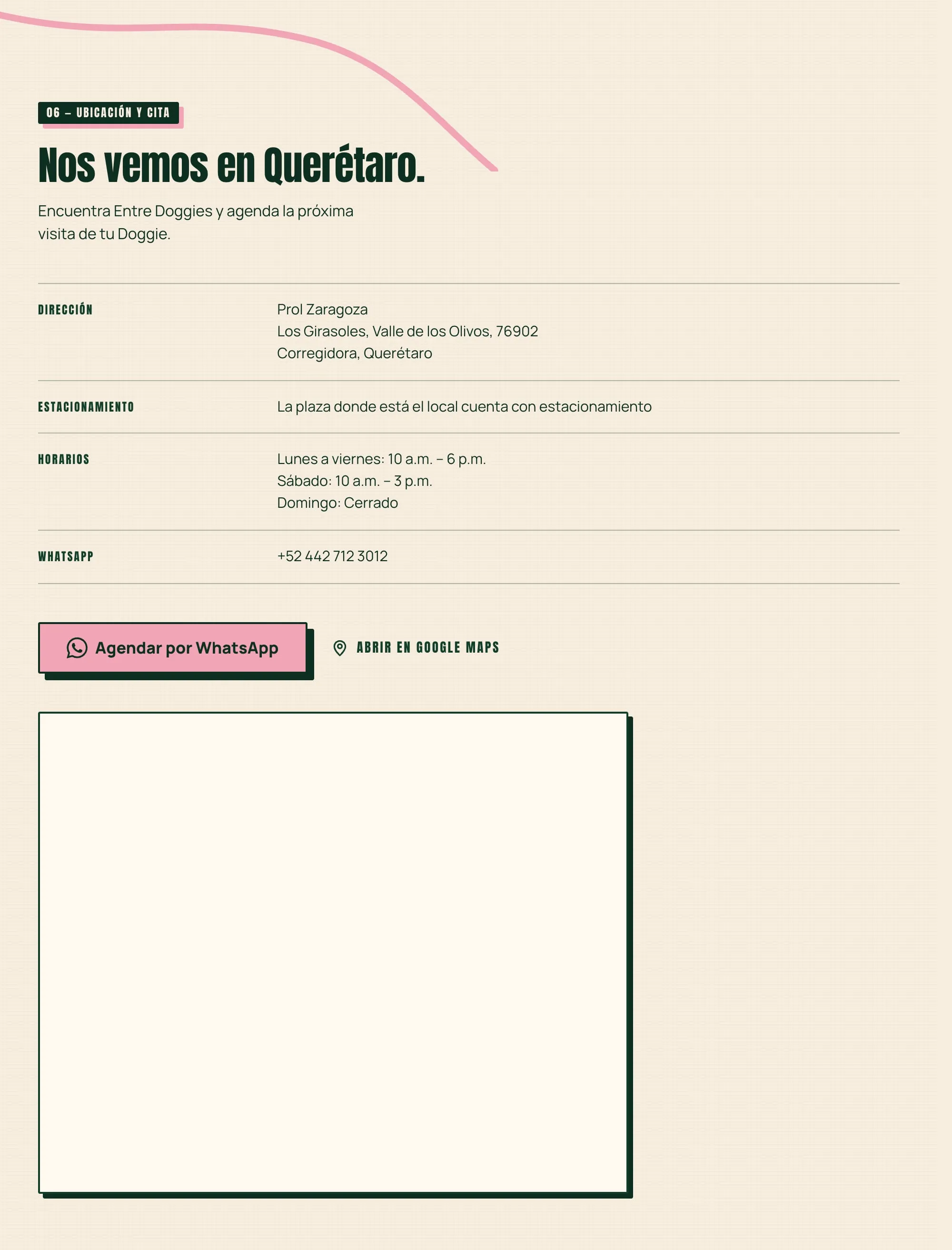 Sección de ubicación del sitio de Entre Doggies: dirección, horarios, teléfono y el botón para agendar por WhatsApp.