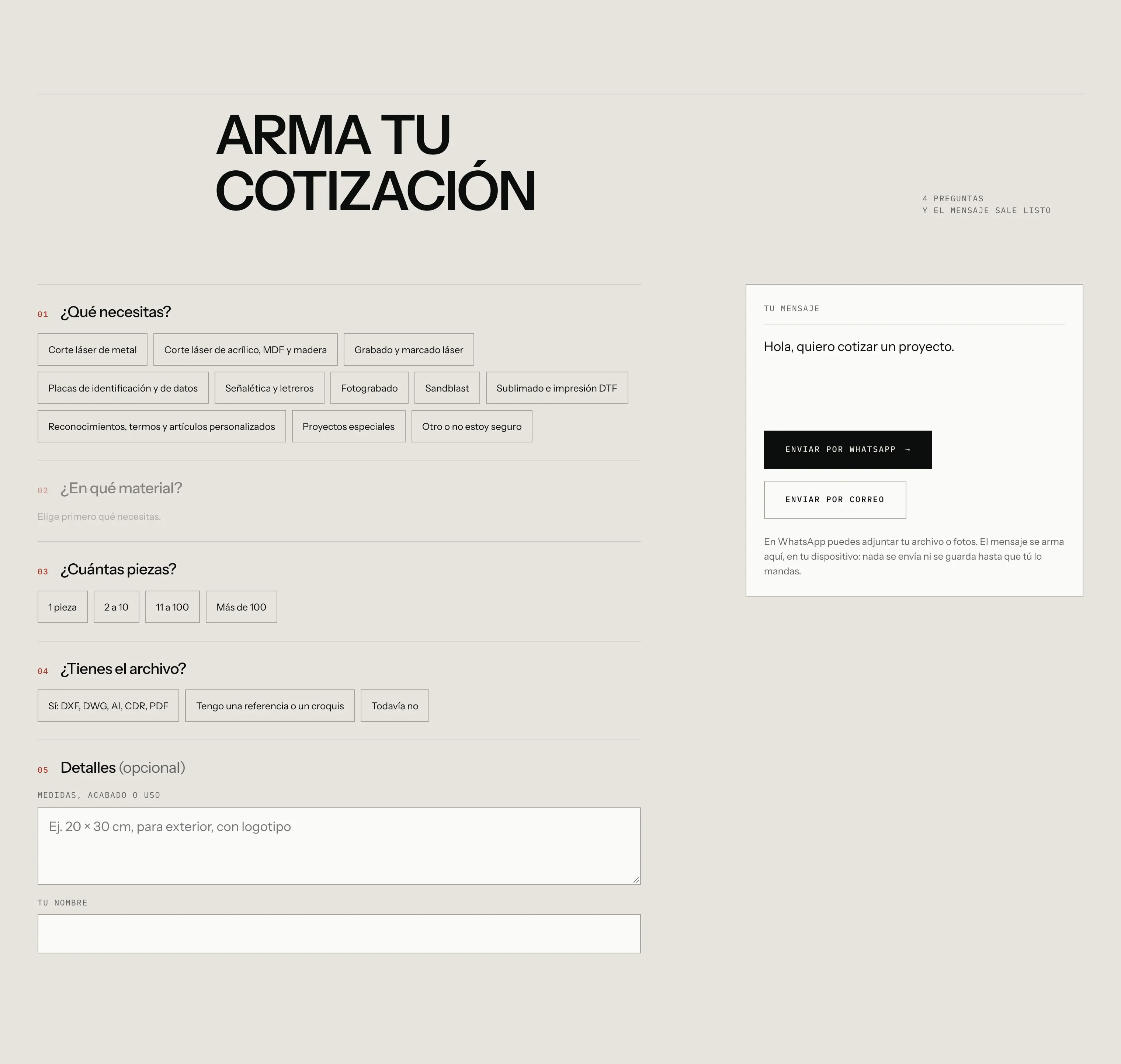 El cotizador del sitio de Quantum Láser: cuatro preguntas —qué necesitas, en qué material, cuántas piezas y si tienes el archivo— y el mensaje listo para enviar por WhatsApp o por correo.